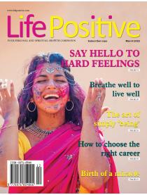 Life Positive March 2022